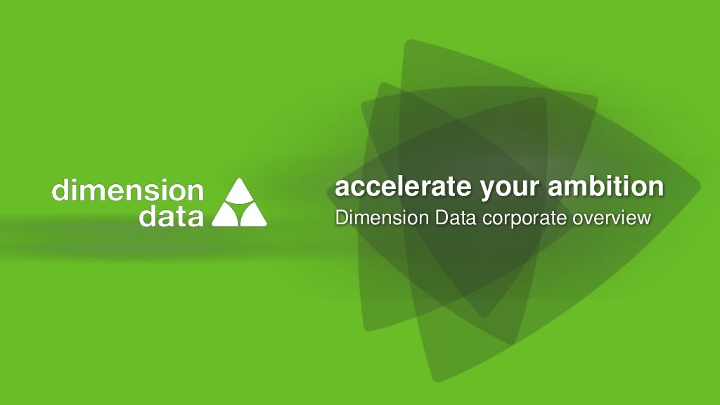Dimension Data Corporate Overview Presentation (US)