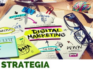 STRATEGIA
 