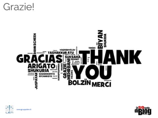 Grazie!
 