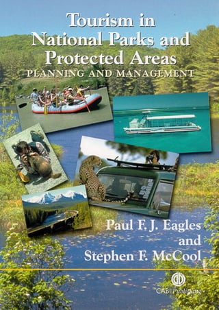 Tourism in National Parks and Protected Areas Paul F. J. Eagles | PDF
