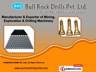 Manufacturer & Exporter of Mining,
 Exploration & Drilling Machinery
 