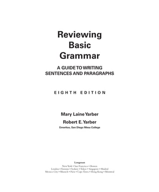 Reviewing Basic Grammar A Guide to Writing Sentences and Paragraphs 8th ...