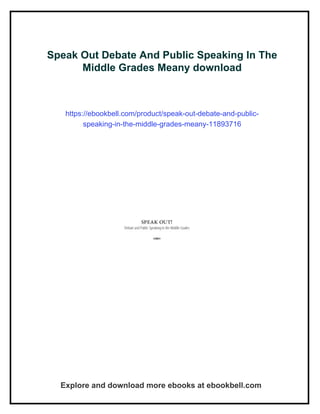 Speak Out Debate And Public Speaking In The Middle Grades Meany | PDF