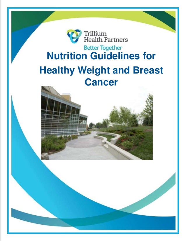Nutrition Guidelines for Healthy Weight & Breast Cancer 2015