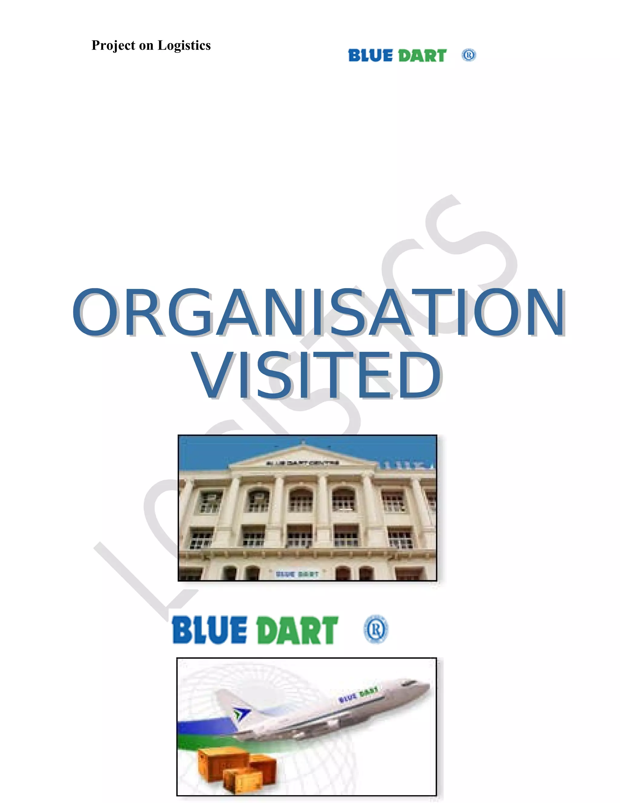 Project on Logistics
 