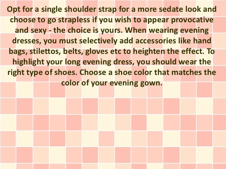 flattering evening gowns