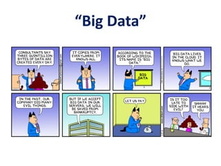 “Big Data”
 