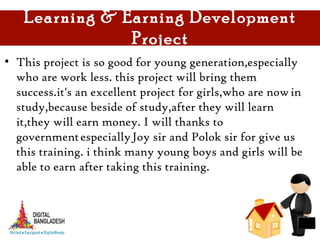 Learning & Earning Development Project | PPT