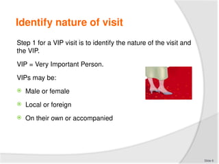 Vip Visitors Checklist PROVIDE FOR THE SAFETY OF VIPs IN DIFFERENT TIME | PPT