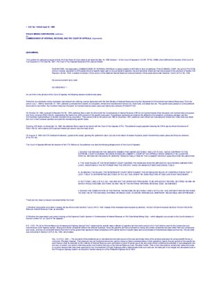 1. G.R. No. 120324 April 21, 1999
PHILEX MINING CORPORATION, petitioner,
vs.
COMMISSIONER OF INTERNAL REVENUE,AND THE COURTOF APPEALS, respondents.
QUISUMBING,
This petition for certiorari pursuant to Rule 45 of the Rules of Court seeks to set aside the May 18,1995 Decision 1 of the Court of Appeals in CA-GR. SP No. 34988,which affirmed the Decision ofthe Court of
Tax Appeals in CTA Case No. 3547.The Court ofTax Appeals disposed of the case as follows:
WHEREFORE, the respondent,COMMISSIONER OF INTERNAL REVENUE is hereby ordered to REFUND in favor of petitioner, PHILEX MINING CORP., the sum of P16,747.36
without interest, equivalent to 25%partial refund of specific taxes paid on its purchases of gasoline,oils and lubricants,diesel and fuel oils pursuant to the provision of Section 5 of
Republic ActNo. 1435, in relation to Section 132 (b) and (c) ofthe National Internal Revenue Code and Section 145 as prescribed under Sections 1 and 2 of R.A. No. 1435.
No pronouncement as to costs.
SO ORDERED." 2
As set forth in the decision ofthe Court of Appeals, the following relevant incidents took place:
Petitioner as a domestic mining corporation had entered into a Mining License Agreementwith the then Ministry of National Resources (nowthe Departmentof Environment and Natural Resources). From the
period July 1, 1980 to December 31,1981, petitioner purchased from several oil companies,refined and manufactured mineral o ils, motor fuels,and diesel fuel oils. The specific taxes passed on to the petitioner
amounted to two million, four hundred ninety-two thousand, six hundred seventy-seven pesos and twenty-two centavos (P2,492,677.22).1âwphi1.nêt
On October 22 1982, pursuant to Republic Act No. 1435,petitioner filed a claim for refund with the Commissioner of Internal Revenue (CIR) for six hundred twenty-three thousand, one hundred sixty-nine pesos
and thirty centavos (P623,169.30), representing the twenty-five (25%) percentof the specific taxes paid. The petitioner presented as evidence the affidavits ofits president, purchasing manager, and two
disinterested representatives of another licensed mining corporation. They averred that for the period July 1980 to December 1981, petitioner used refined and manufactured mineral oils, motor fuels and diesel
fuel oils in their business operation and paid the corresponding specific taxes.
Pending CIR action, on November 16, 1982, the petitioner filed a case for tax refund with the Court ofTax Appeals (CTA). The petitioner soughtjudgment ordering the CIRto pay as refund the amountof
P623,169.30, with a twenty (20%) percent interest per annum, plus the costs of suit.
On August 4, 1994, the CTA rendered its decision, quoted at the outset, granting the petitioner's claim, but only to the extent of sixteen thousand, seven hundred forty-seven pesos and thirty-six centavos
(P16,747.36).
The Court of Appeals affirmed the decision of the CTA. Before us, the petitioner now cites the following alleged errors of the Courtof Appeals:
I. BASING THE REFUNDON THE AMOUNTS DEEMED PAID UNDER SECTIONS 1 AND 2 OF R.A NO. 1435 IS CONTRARY TO THE
SUPREME COURT'S ENBANC DECISION IN INSULAR LUMBER V. COURT OF TAX APPEALS WHICH GRANTEDTHE CLAIM FOR
PARTIAL REFUNDON THE BASIS OF SPECIFIC TAXES ACTUALLY PAID BY THE CLAIMANT WITHOUT QUALIFICATION ORLIMITATION.
II. THE SAID RULING OF THE RESPONDENT COURT IGNORES THE INCREASE INRATES IMPOSED BY SUCCEEDING AMENDATORY
LAWS, UNDERWHICH THE PETITIONER PAID THE SPECIFIC TAXES ON MANUFACTUREDANDDIESEL FUELS.
III. IN MAKING THE RULING, THE RESPONDENT COURT WENTAGAINST THE ESTABLISHED RULES OF CONSTRUCTIONIN THAT IT
LENT ITSELF TO INTERPRETING SECTION5 OF R.A. NO. 1435,WHENTHE CONSTRUCTION OF SAID LAW IS NOT NECESSARY.
IV SECTIONS 1 AND 2 OF R.A. NO. 1435 ARE NOT THE OPERATIVE PROVISIONS TO BE APPLIEDBUT RATHER, SECTIONS 142 AND 145
(WHICH WOULD BECOME SECTIONS 153 AND 156) OF THE NATIONAL INTERNAL REVENUE CODE, AS AMENDED.
V BASING THE COMPUTATION OF THE PARTIAL TAX REFUND ON SECTIONS 1 AND2 OF R.A. NO. 1435, RATHERTHANON SECTIONS
153 AND 156 OF THE NATIONAL INTERNAL REVENUE CODE,IS UNFAIR, ERRONEOUS, ARBITRARY, INEQUITABLE ANDOPPRESSIVE. 3
There are two clear-cut issues nowraised before the Court:
1) Whether respondent court erred in basing the tax refund under Sections 1 and 2 ofR.A. 1435, instead ofthe increased rates imposed by Sections 142 and 145 (which became Sections 153 and 156) of the
National Internal Revenue Code, as amended.
2) Whether the respondent court erred in relying on the Supreme Court's decision in Commissioner of Internal Revenue vs. Rio Tuba Nickel Mining Corp. 4 which allegedly runs counter to the Court's decision in
Insular Lumber Co. vs. Court of Tax Appeals. 5
R.A. 1435, "An Act to Provide Means for Increasing the Highway Special Fund," states thatthe specific taxes collected on gasoline and fuel which accrue to th e Fund shall be used for the construction and
maintenance of the highway system. Mining and lumber companies seldom use national hi ghways.Since the gasoline and fuel purchased by mining and lumber companies are used within their own compounds
and roads, and they do notbenefit directly from the Fund the government granted to these companies a 25% partial refund of specific taxes paid on purchases ofmanufactured diesel and fuel oils. This tax relief
was embodied in Section 5 of R.A. No. 1435, which states:
Sec. 5 of R.A. 1435 —The proceeds ofthe additional tax on manufactured oils shall accrue to the road and bridge funds ofthe pol itical subdivision for whose benefit the tax is
collected. Provided, however, That whenever any oils mentioned above are used by miners or forestconcessionaires in their operations, twenty-five per centum of the specific tax
paid thereon shall be refunded by the Collector of Internal Revenue upon submission of proof of actual use of oils and under similar conditions enumerated in sub-paragraphs one
and two of section one hereof,amending section one hundred forty-two of the Internal Revenue Code: Provided, further, That no new road shall be constructed unless the routes
or location thereofshall have been approved by the Commissioner ofPublic Highways after a determination that such road can be made part of an integral and articulated route in
the Philippine Highway System,as required in section twenty-six ofthe Philippine Highway Actof 1953.
 