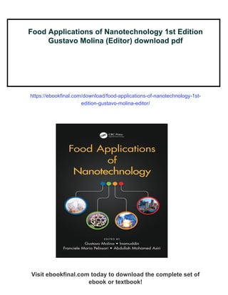 Food Applications of Nanotechnology 1st Edition Gustavo Molina (Editor ...