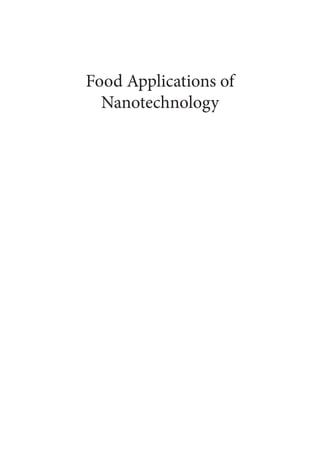 Food Applications of Nanotechnology 1st Edition Gustavo Molina (Editor ...