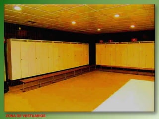 ZONA DE VESTUARIOS
