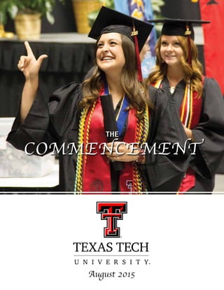 August 2015
THE
COMMENCEMENT
 