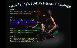Dom Talley's 30-Day Fitness Challenge 
