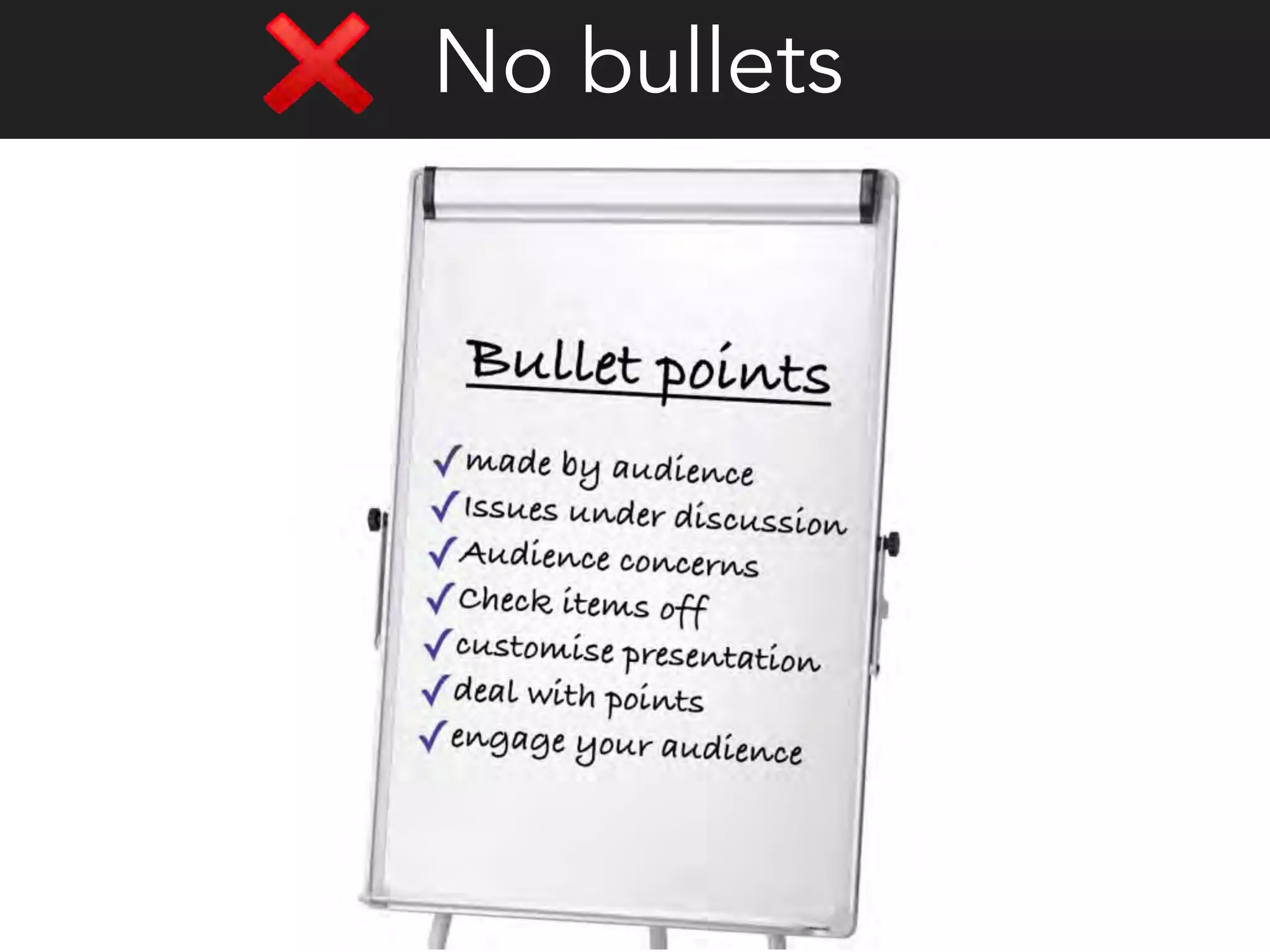 No bullets
 
