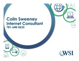 Colin Sweeney
Internet Consultant
781-648-0633
 
