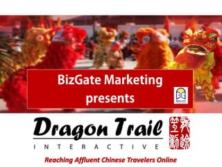 Reaching Affluent Chinese Travelers Online
 
