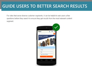 GUIDE USERS TO BETTER SEARCH RESULTS
 