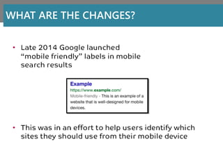 WHAT ARE THE CHANGES?
 