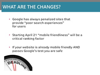 WHAT ARE THE CHANGES?
 