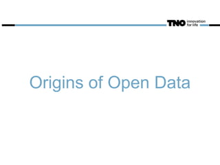 Origins of Open Data
 