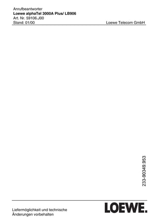 Fernabfragekarte
38
*Print Job: , 11.01.00, 11:47
 