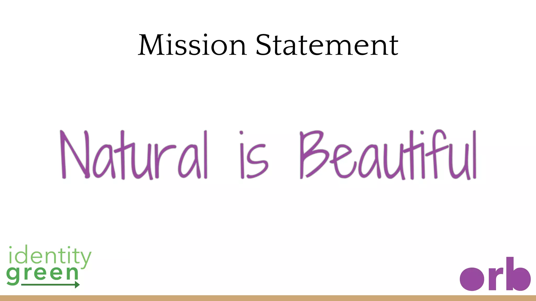 Mission Statement
 