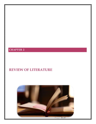 P a g e 30 | 87
CHAPTER 2
REVIEW OF LITERATURE
 