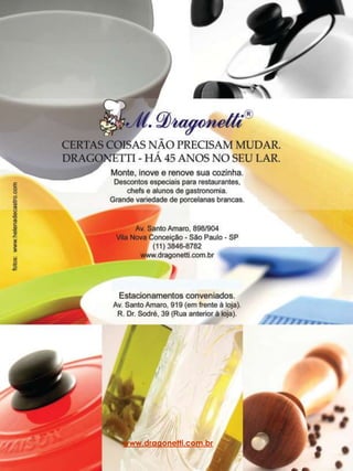 www.dragonetti.com.br
 