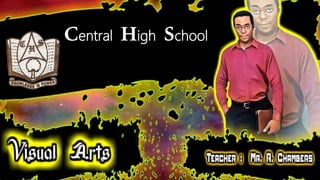 Central High School
 