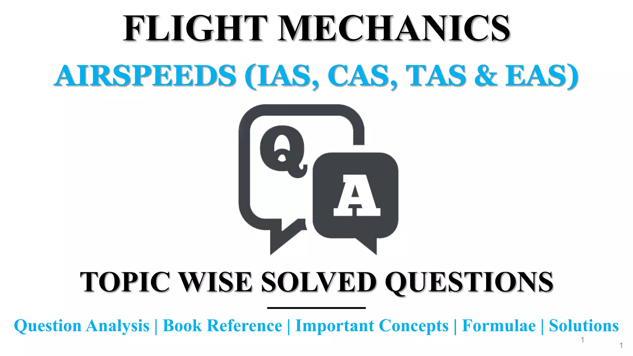 Airspeeds | Q & A | Question Analysis | Flight Mechanics | GATE ...
