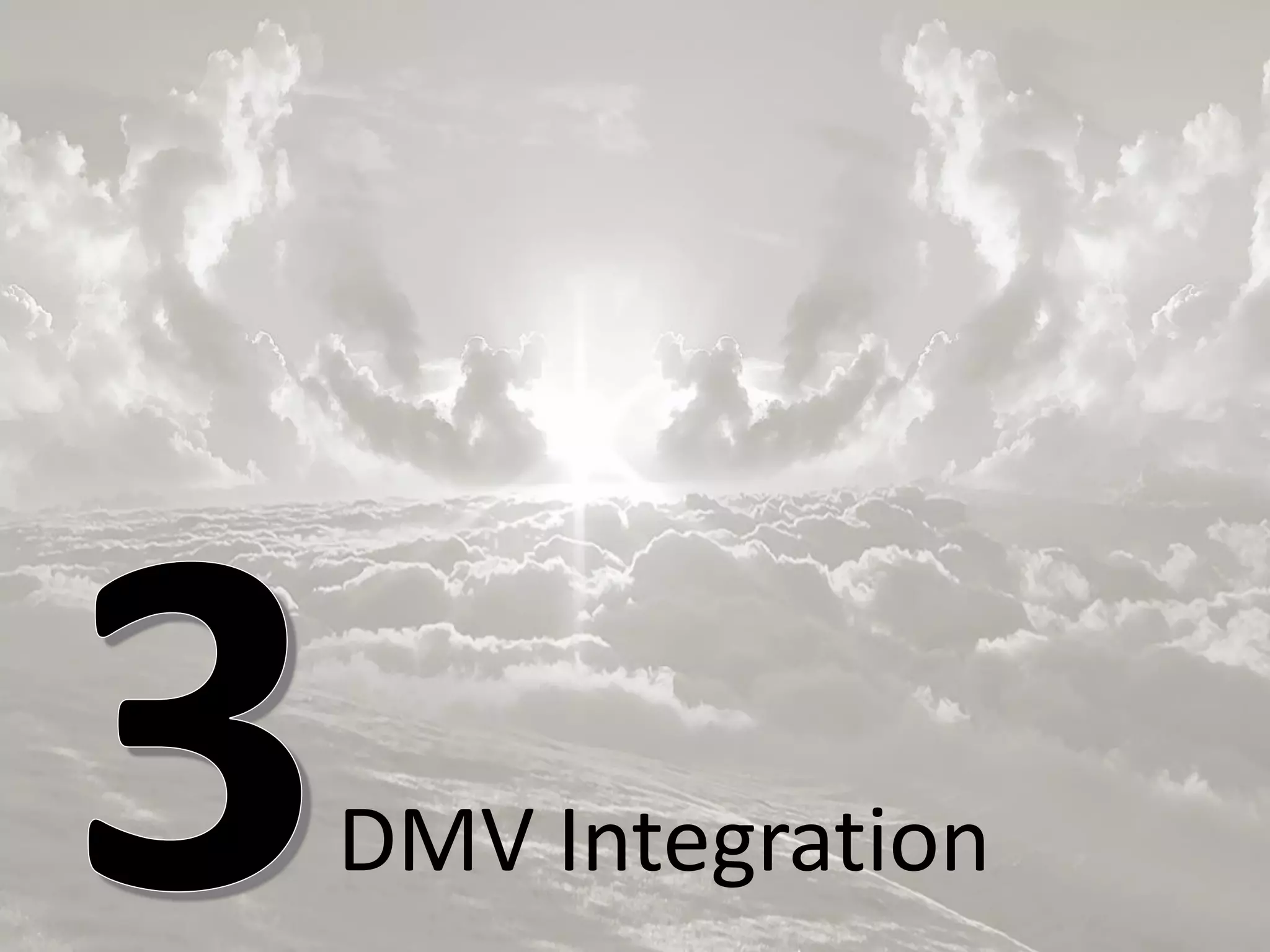 DMV Integration
 