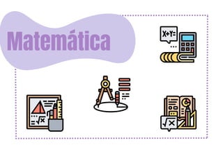 Matemática
 