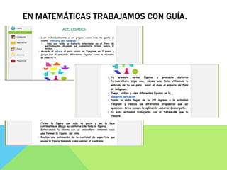 EN MATEMÁTICAS TRABAJAMOS CON GUÍA.
 