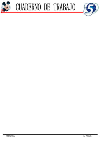 TUTORIA 5 AÑOS
 