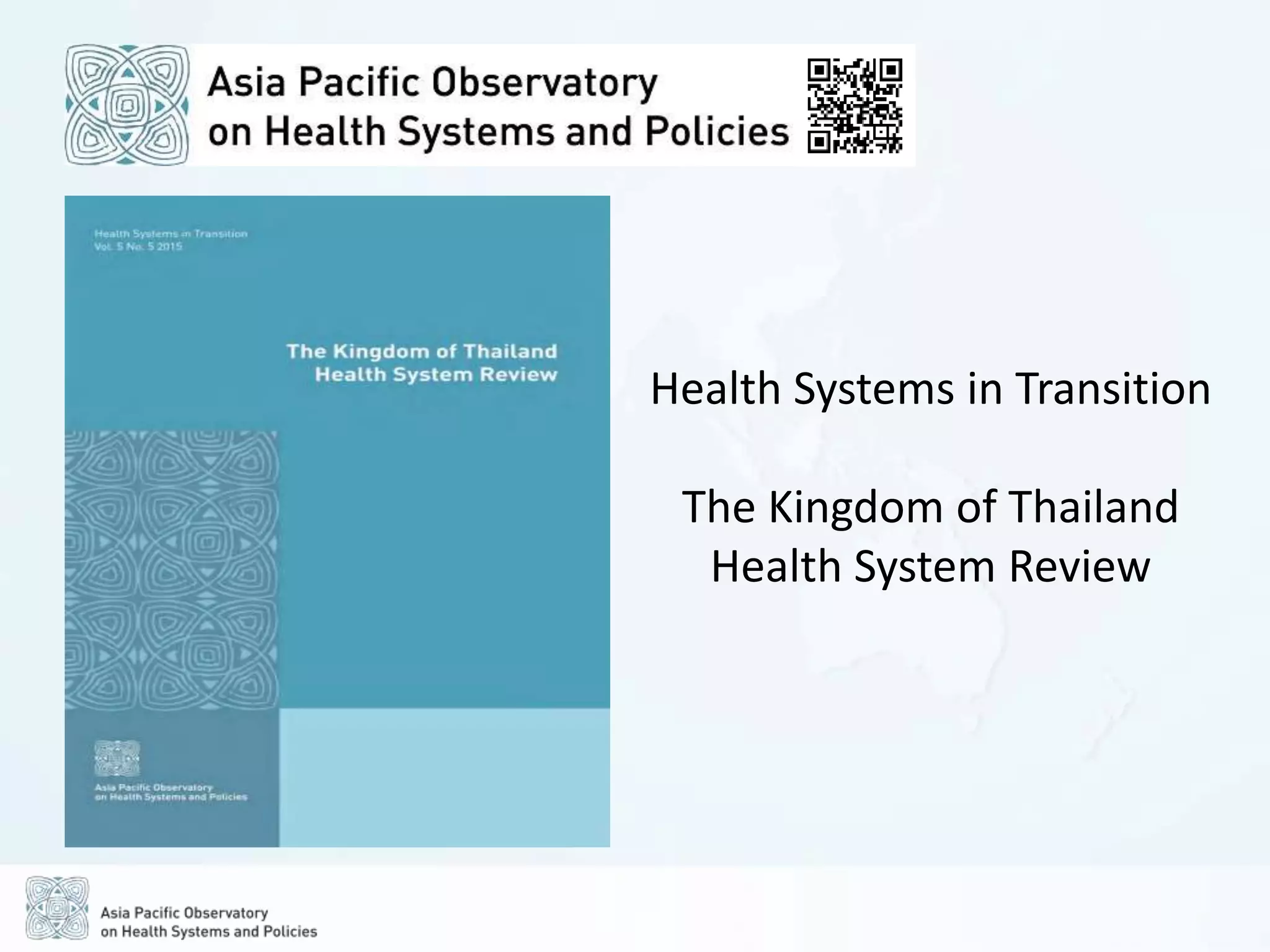 APO The Kingdom of Thailand Health System Review (Health in Transition ...
