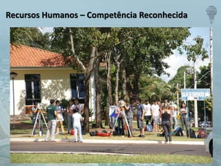 Recursos Humanos – Competência Reconhecida
 