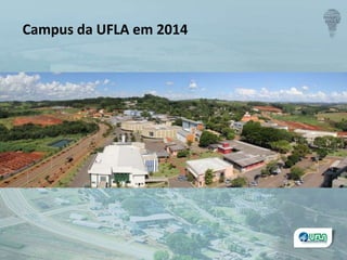 Campus da UFLA em 2014
 