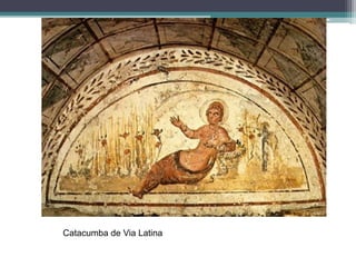 Catacumba de Via Latina
 