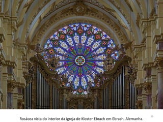 39
Rosácea vista do interior da igreja de Kloster Ebrach em Ebrach, Alemanha.
 