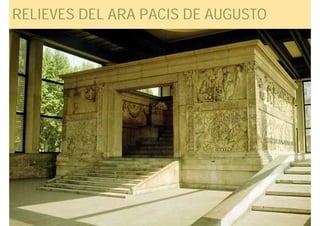 RELIEVES DEL ARA PACIS DE AUGUSTO
 