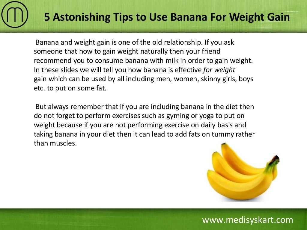 5 Astonishing Tips to Use Banana For Weight Gain