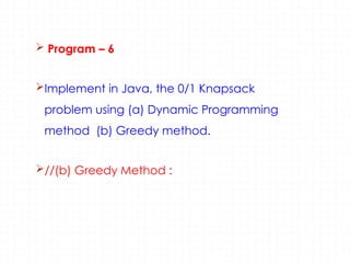 5b.Greedy Technique - Fractional Knapsack+Coin change Problem.pptx