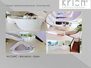 IM CLINIC – Barcelona – Spain
 