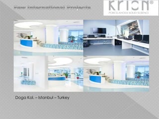 Doga Kol. – Istanbul – Turkey
 