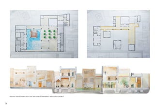 14
Above: Hand drawn plan and sections of Marrakech education project
 