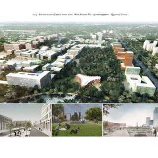 2015 - Baumschlager Eberle hong kong - Blue Silicon Valley competition - Qingdao, China
 