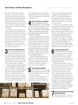 Special Report: Inventory Management                                             A SPECIAL SUPPLEMENT TO MODERN MATERIALS HANDLING




time information at their fingertips,         minimizing the resources used on the          Group, a consulting firm specializing
managers can capitalize on unique             less profitable C items. Each segment         in supply chain management solu-
opportunities for moving inventory,           will then have different forecasting and      tions. “If you used subcomponents
such as completely bypassing the DC.          stocking policies.                            and subassemblies that you mix into
Chris Jones, external vice president                                                        your product, you also need to know


                                              4
marketing and services for Descartes,                 Keep an eye on your suppliers         those lot numbers in case your prod-
explains that companies can now treat                 There are suppliers that don’t        uct has a recall.”
ocean carriers as mobile warehouses,                  necessarily stick to their schedule      The key is how to efficiently capture
allocating inventory before it even gets      or deliver on their commitments. “It’s        these attributes without increasing labor
to the port.                                  not only in terms of timing, but also         or handling costs. Sardeson recom-
    From the port, it typically goes to       fill rate,” says Wheeler. “If you ordered     mends electronically capturing data
a deconsolidator who then sends it to         1,000 cases of pencils and the order          such as country of origin (COO), serial
the DC, who then decides to send it           shows up at the door with only 900,           numbers, and vendor lot number then
from there to a retail store. “The latest     then that’s a problem.”                       automatically sending that informa-
software cuts out one big step from                Our experts suggest closely monitor-     tion via EDI/ASN to the next node on
the process,” says Jones. “So, because        ing supplier activity. Most systems track     the supply chain. “Without it, manual
you know what’s coming and you have           the inbound receipt of an item: There is      intervention, space utilization, and labor
it labeled with accurate electronic           a promise date, an actual receipt date,       can get out of control quickly.” The
information, when it gets to the de-          quantity ordered, quantity received, and      increased tracking also affords trading
consolidator you can process it to go         the condition in which it was received.       partners with increased visibility and the
directly to the retail store.”                These are metrics that can be tracked         ability to make more timely decisions.
                                              and analyzed to determine a supplier’s


3
       Don’t treat all SKUs the same

                                                                                            6
                                              reliability. “All of that data is typically           Leverage mobile devices
       There is no such thing as a one-       available in a WMS,” says Sapra, “but                 Mobile technologies and mobile
       size-fits-all solution. “Each and      has anybody really looked at it to deter-             user interfaces are now ubiqui-
every product does not have the same          mine unreliable suppliers?”                   tous for capturing data on inventory.
supply and demand variability pattern,”            After identifying unreliable sup-        “It’s time for even businesses that
says Sapra. “Focus on those 20% that          pliers, you can deal with them and            don’t see themselves as complex to de-
statistically make up 80% of the volume       resolve any issues and work toward            mand mobility solutions for accuracy,”
and manage that inventory really well,        improving a supplier’s performance—           says Oracle’s Sherman.
so you maximize sales and profits.”           or hold more of their inventory to                SAP’s Wohlwend points out how
    “Some companies will not only plan        guard against their variability.              most sales associates on the store floor
for items differently, but they might                                                       now have mobile devices with real-


                                              5
also have different targeted fill rates for           Track essential attributes            time inventory of the store. “Not only
each item category,” explains Wheeler.                Over the past few years, tracking     are they able to improve customer
“My fast-moving A items should be                     product genealogy and traceabil-      service, but when inventory is low,
filled at a rate of 99%, B items at           ity are at the top of inventory manag-        they’re able to generate a replenish-
98%, and C items at 95%. It’s called          ers’ must-have lists.                         ment from the DC down to the store.”
service-level differentiation.” The goal,         “It’s not enough to just track your           Mobile devices allow quick access
he adds, is to maximize resources on          lot number,” says Carl Sardeson,              to accurate information and data so that
the more profitable A products, while         managing principal of the Open Sky            managers can act quickly on their inven-
                                                                                            tory decisions, especially in the DC. It
                                                                                            also eliminates the errors and delays
                                                                                            associated with a paper-based operation,
                                                                                            improving accuracy, efficiency, and the
                                                                                            general speed of your business.



                                                                                            7
                                                                                                 Be smart about your slow-moving
                                                                                                 and obsolete items
                                                                                                 While it makes sense to focus on
                                                                                            your more profitable fast movers, you



56   MA   R C H   2013 /   Modern Materials Handling                                                                          mmh.com
 