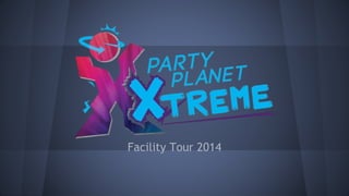 Facility Tour 2014
 